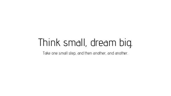 think small