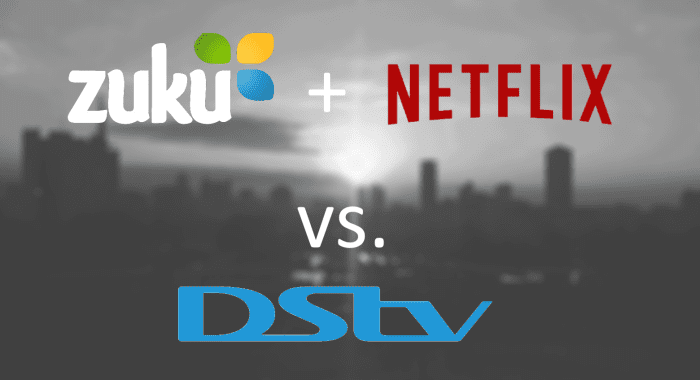 Zuku and Netflix vs. DSTV