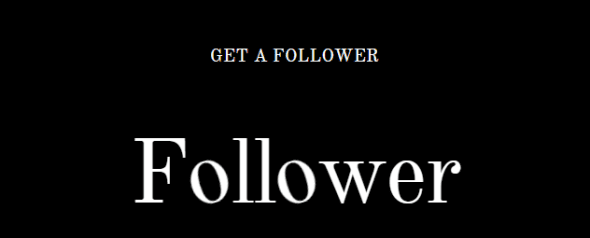get a follower