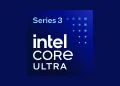 Intel Core Ultra Series 3