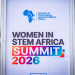 Women in STEM Africa Summit 2026 Opens in Nairobi With Call for Investment